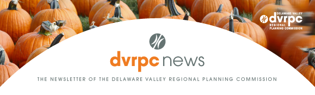 DVRPC News: The Newsletter of the Delaware Valley Regional Planning Commission