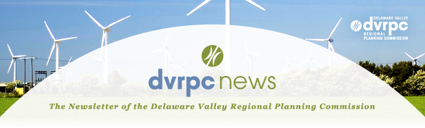 DVRPC News: The Newsletter of the Delaware Valley Regional Planning Commission