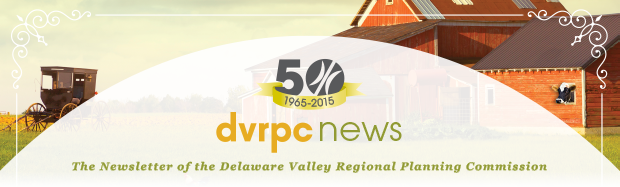 DVRPC News: The Newsletter of the Delaware Valley Regional Planning Commission