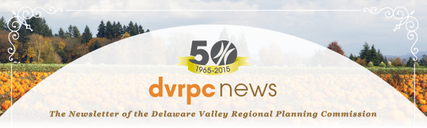 DVRPC News: The Newsletter of the Delaware Valley Regional Planning Commission